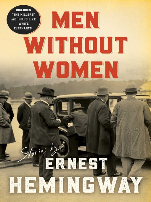 Title details for Men Without Women by Ernest Hemingway - Wait list